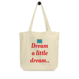 Eco Tote Bag, 'Dream a Little Dream, Art By Parade - Parade Handmade West of Ireland