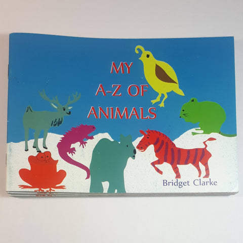 My A-Z Of Animals, Written By Bridget Clarke - Parade Handmade