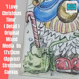 Original Mixed Media Stretched Canvas Image of Our Gnome 'I Love Christmas Time'. 17x13cm Approx by Parade Handmade