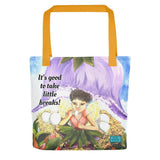 Tote bag - It's Good To Take Little Breaks! By Parade -Parade Handmade West Of Ireland